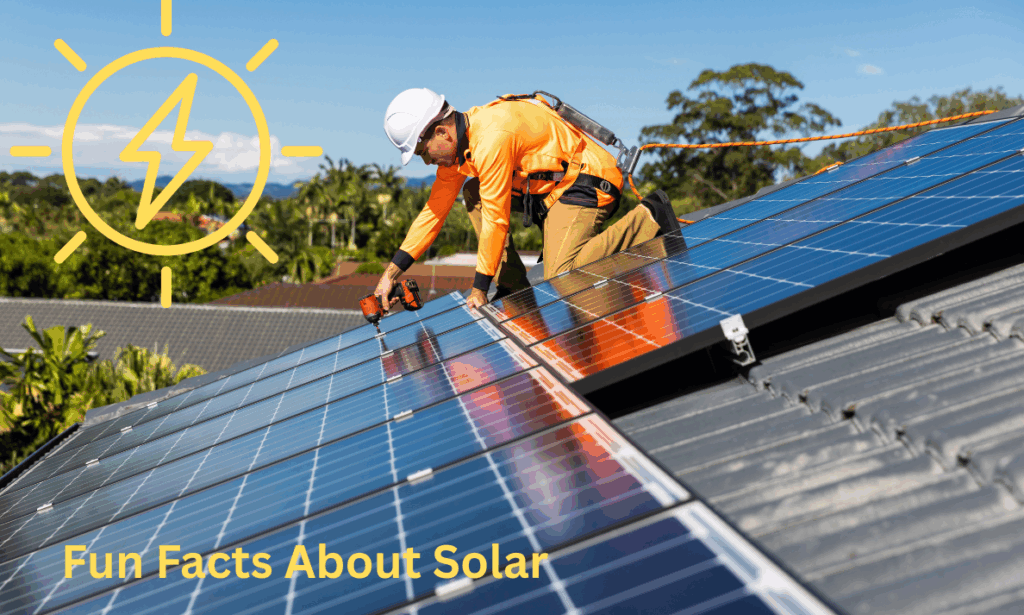 Fun Facts About Solar